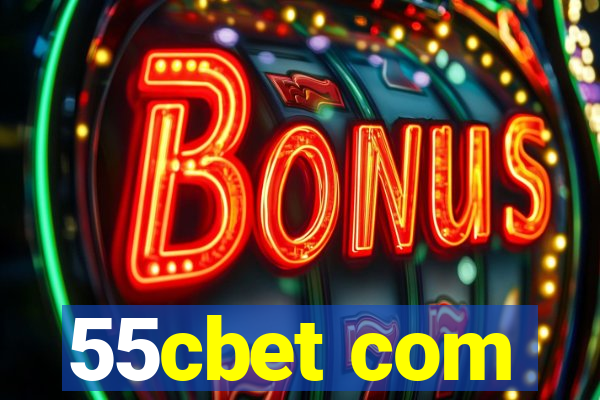 55cbet com